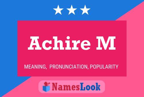 Achire M Name Poster