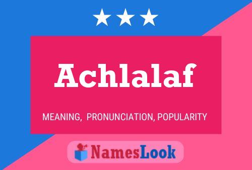 Achlalaf Name Poster