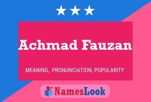 Achmad Fauzan Name Poster