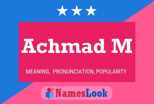 Achmad M Name Poster