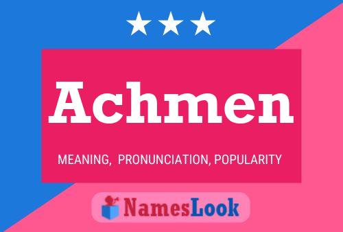 Achmen Name Poster