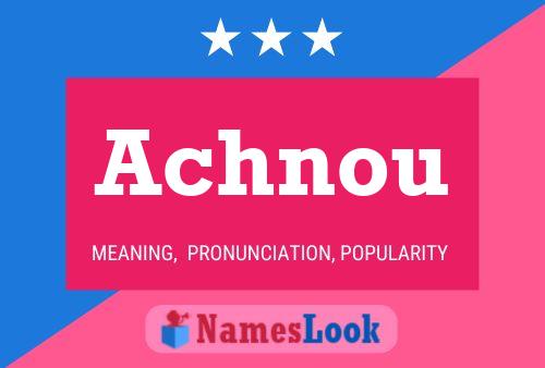 Achnou Name Poster