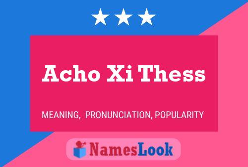 Acho Xi Thess Name Poster