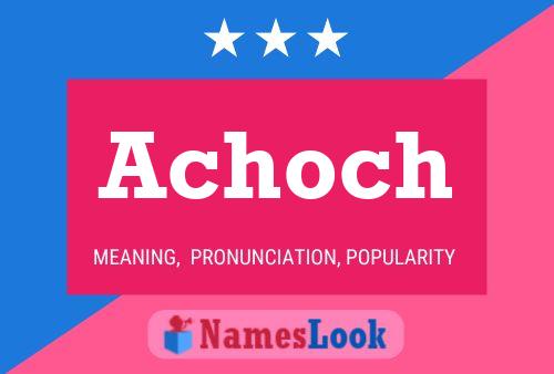 Achoch Name Poster