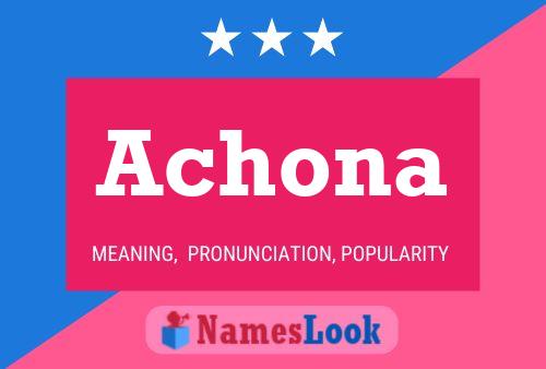 Achona Name Poster