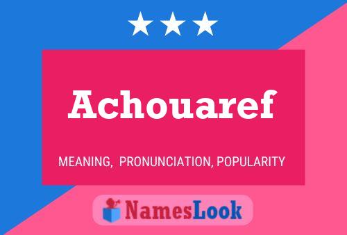 Achouaref Name Poster