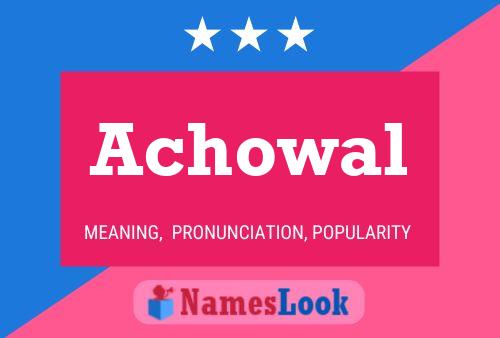 Achowal Name Poster