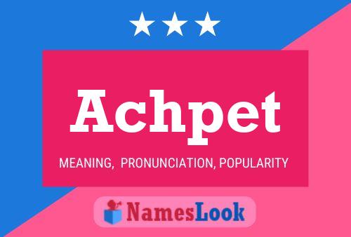 Achpet Name Poster