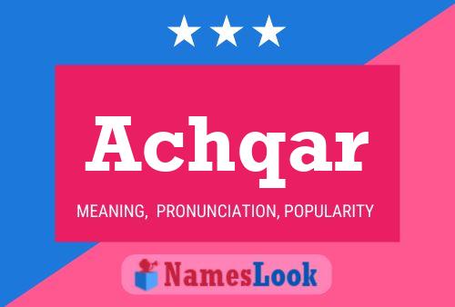 Achqar Name Poster