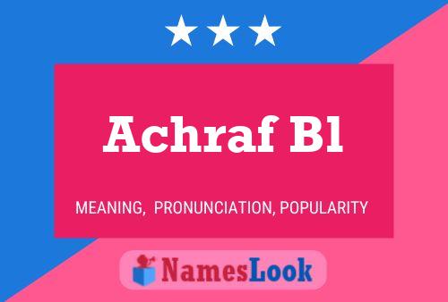 Achraf Bl Name Poster