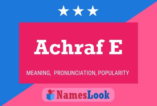 Achraf E Name Poster