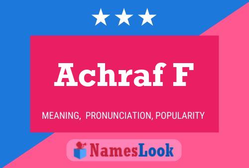 Achraf F Name Poster