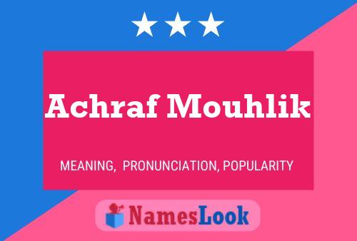 Achraf Mouhlik Name Poster