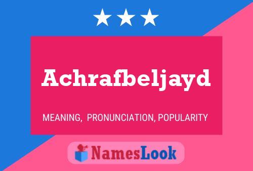 Achrafbeljayd Name Poster