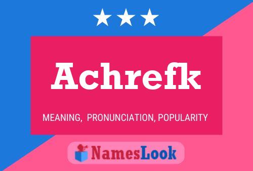 Achrefk Name Poster