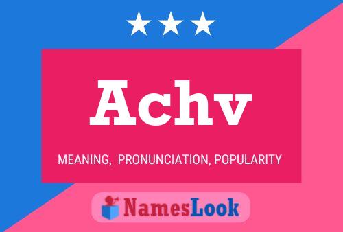 Achv Name Poster