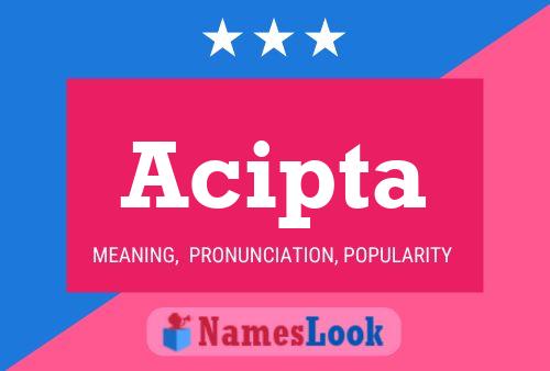 Acipta Name Poster