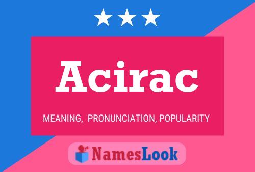 Acirac Name Poster