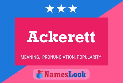 Ackerett Name Poster