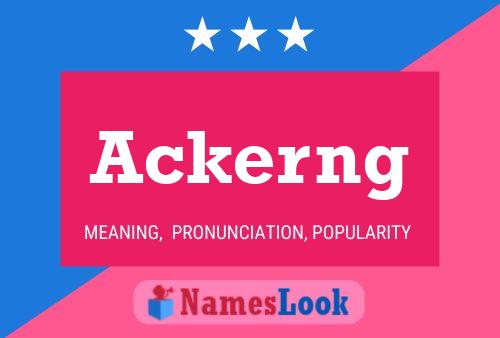 Ackerng Name Poster