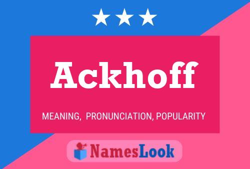 Ackhoff Name Poster