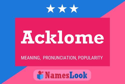 Acklome Name Poster
