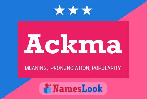 Ackma Name Poster