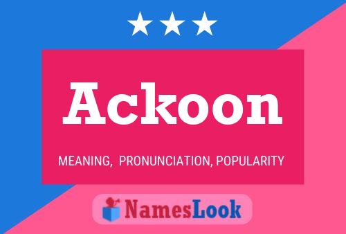 Ackoon Name Poster