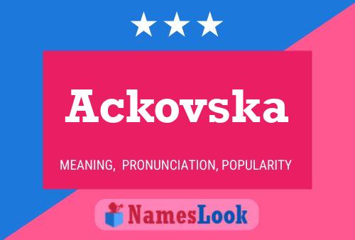 Ackovska Name Poster