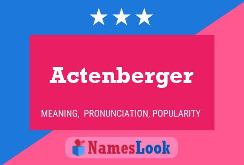 Actenberger Name Poster