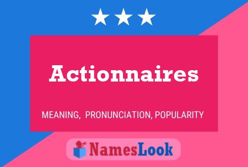 Actionnaires Name Poster