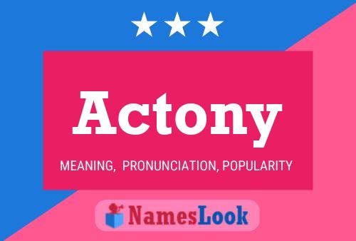 Actony Name Poster