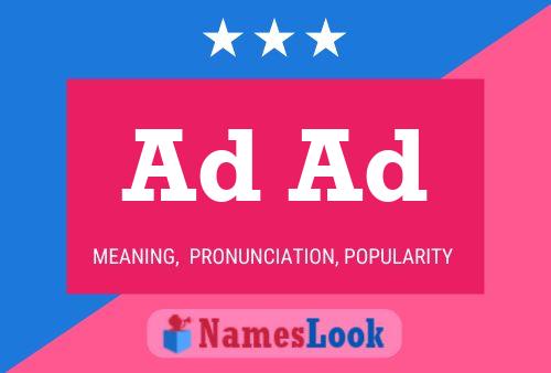 Ad Ad Name Poster