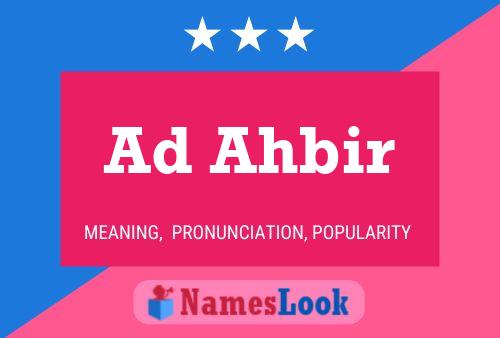 Ad Ahbir Name Poster