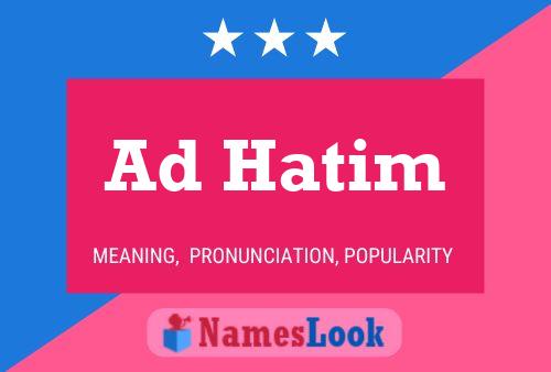 Ad Hatim Name Poster