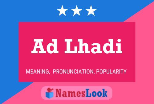 Ad Lhadi Name Poster