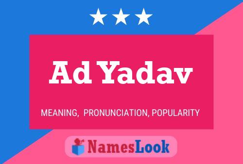 Ad Yadav Name Poster