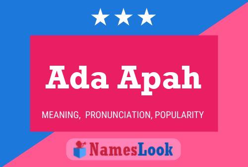 Ada Apah Name Poster