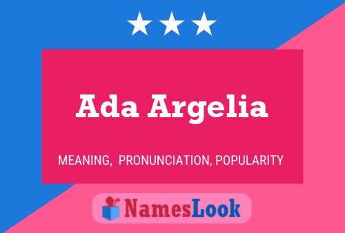 Ada Argelia Name Poster