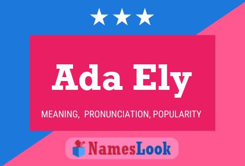 Ada Ely Name Poster