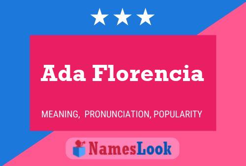 Ada Florencia Name Poster