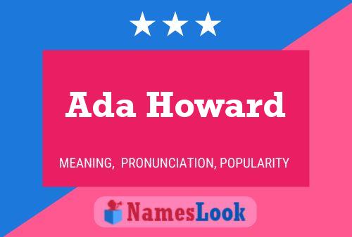 Ada Howard Name Poster