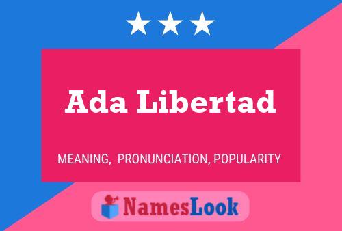 Ada Libertad Name Poster