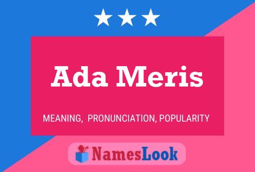 Ada Meris Name Poster