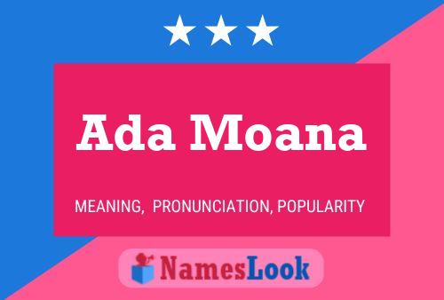 Ada Moana Name Poster