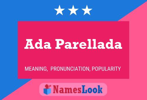 Ada Parellada Name Poster