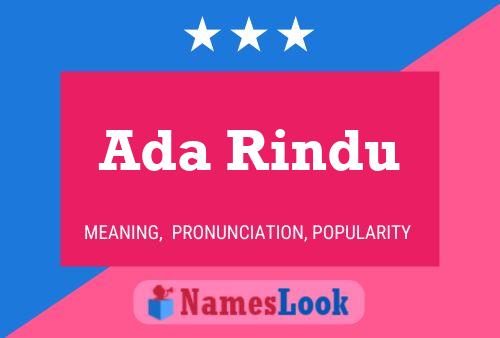 Ada Rindu Name Poster