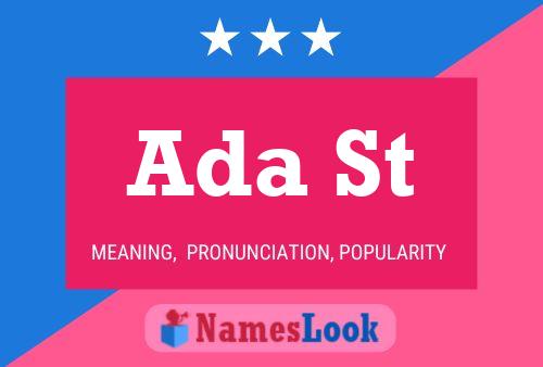 Ada St Name Poster