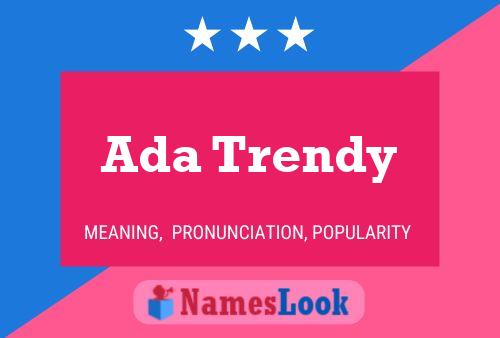 Ada Trendy Name Poster