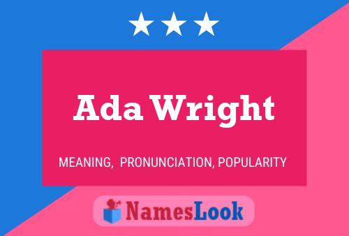 Ada Wright Name Poster